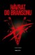 Návrat do Bransonu