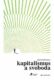 Kapitalismus a svoboda