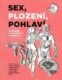 Sex, plození, pohlaví s několika poznámkami o genderu