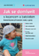 Jak se domluvit s kojencem a batoletem