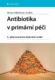 Antibiotika v primární péči (e-kniha)