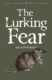 The Lurking Fear: Collected Short Stories Volume Four