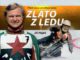 Zlato z ledu: Příběh mistra světa Milana Špinky