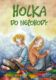 Holka do nepohody (e-kniha)
