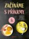 Začínáme s příkrmy (e-kniha)