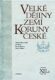 Velké dějiny zemí Koruny české XII./a 1860-1890