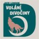 Volání divočiny (CD)