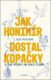 Jak Honimír dostal kopačky