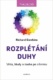 Rozplétání duhy