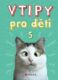 Vtipy pro děti 5 (e-kniha)