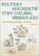 Politicky nekorektní vtipy o islámu, migraci a EU