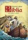 Biblia pre malých i veľkých