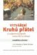 Vytváření kruhů přátel - O vzájemné podpoře vrstevníků a imkluzí