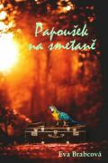 Papoušek na smetaně (e-kniha)
