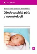 Ošetřovatelská péče v neonatologii (e-kniha)