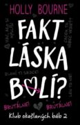 Fakt láska bolí? (e-kniha)