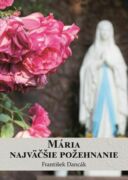 Mária, najväčšie požehnanie (e-kniha)