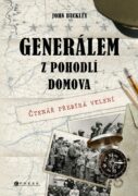 Generálem z pohodlí domova - Vyhrajte druhou světovou válku