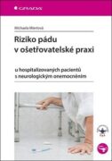 Riziko pádu v ošetřovatelské praxi