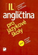 Angličtina pro jazykové školy II.