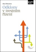 Odklony v trestním řízení