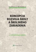 Koncepcia rozvoja školy a školského zariadenia