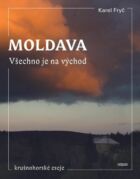 Moldava. Všechno je na východ (e-kniha)