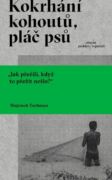 Kokrhání kohoutů, pláč psů (e-kniha)