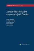 Zpravodajské služby a zpravodajská činnost (e-kniha)