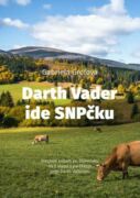 Darth Vader ide SNP-čku (e-kniha)
