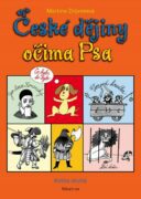 České dějiny očima Psa 2