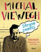 Děravé paměti - Šedesát báječných let pod psa (e-kniha)