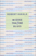 Mierne trafené blues
