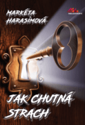 Jak chutná strach (e-kniha)