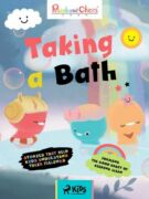 Rainbow Chicks - Forming the Good Habit of Keeping Clean - Taking a Bath (e-kniha)