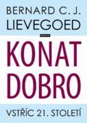 Konat dobro - Vstříc 21. století