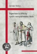 Tajemství a hříchy rytířů templářského řádu (e-kniha)