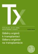 Odběry orgánů k transplantaci / Odbery orgánov na transplantácie (e-kniha)