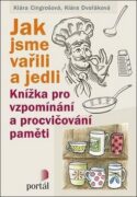 Jak jsme vařili a jedli