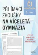 Přijímací zkoušky na víceletá gymnázia – český jazyk (e-kniha)