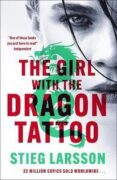 The Girl with the Dragon Tattoo: The genre-defining thriller that introduced the world to Lisbeth Sa