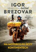 Igor Brezovar. Velká jízda začíná (e-kniha)