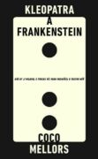 Kleopatra a Frankenstein (e-kniha)