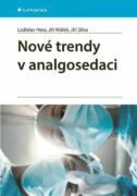 Nové trendy v analgosedaci (e-kniha)