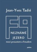 Neznámé jezero - Mezi Proustem a Freudem