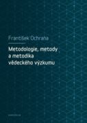 Metodologie, metody a metodika vědeckého výzkumu (e-kniha)