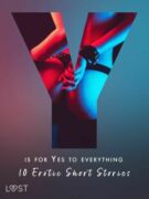 Y is for Yes to Everything - 10 Erotic Short Stories (e-kniha)