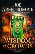The Wisdom of Crowds : The Riotous Conclusion to The Age of Madness
