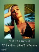 N is for Nature - 13 Erotic Short Stories (e-kniha)