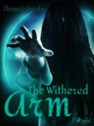 The Withered Arm (e-kniha)